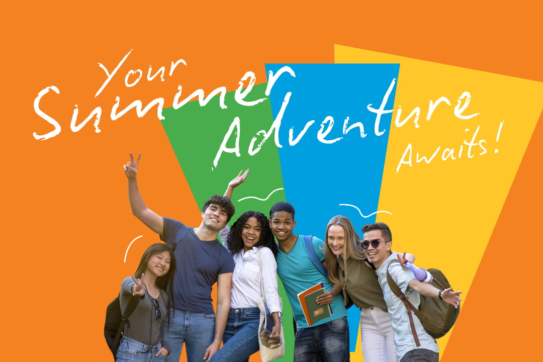 Your Summer Adventure Awaits!